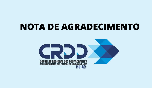 CRDD RO/AC envia nota de agradecimento ao Diretor Geral do Detran/RO; Leia na íntegra