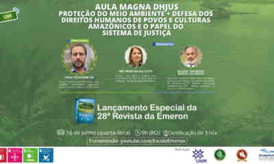 Papel do Sistema de Justiça na proteção do meio ambiente e de povos da Amazônia será tema da Aula Magna do Mestrado em Direitos Humanos